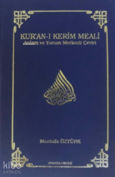 Kur'an-ı Kerim Meali (Ciltli) (Büyük Boy); Anlam ve Yorum Merkezli Çeviri - Ankara Okulu Yayınları Kitap