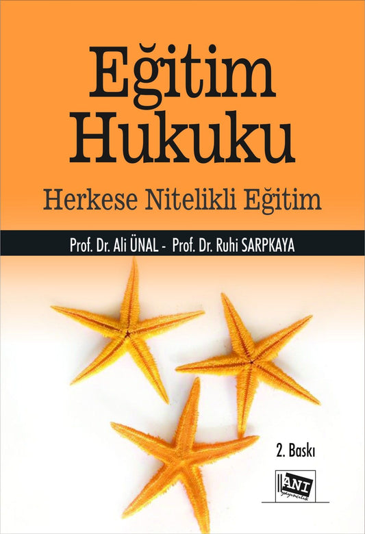 Eğitim Hukuku - Herkese Nitelikli Eğitim - Anı Yayıncılık Kitap