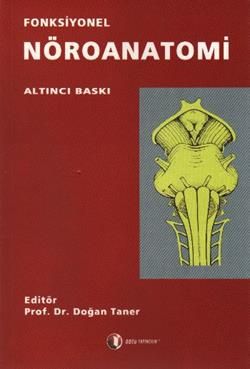 Fonksiyonel Nöroanatomi - ODTÜ Akademik Kitaplar Kitap