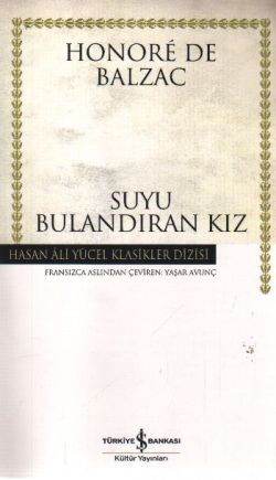 Suyu Bulandıran Kız - İş Bankası Kültür Yayınları Kitap