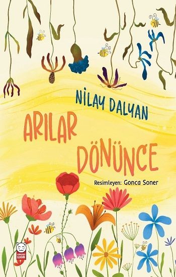 Arılar Dönünce - Kırmızı Kedi Yayınevi Kitap