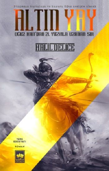 Altın Yay - Ötüken Neşriyat Kitap