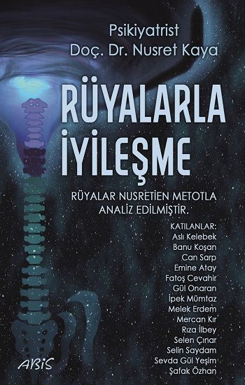 Rüyalarla İyileşme Nusretien Rüya Analizleri - Abis Yayıncılık Kitap