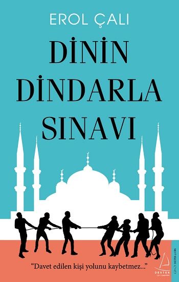 Dinin Dindarla Sınavı - Destek Yayınları Kitap