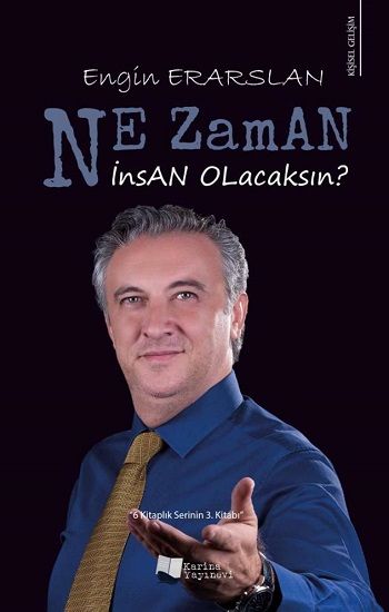 Ne Zaman İnsan Olacaksın? - Karina Yayınevi Kitap