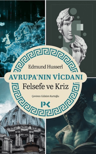 Avrupa’nın Vicdanı - Felsefe ve Kriz - Profil Kitap Kitap