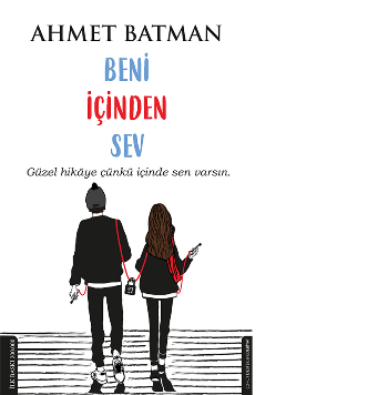 Beni İçinden Sev - Destek Yayınları Kitap
