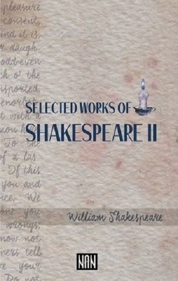 Selected Works Of Shakespeare 2 - Nan Kitap Kitap