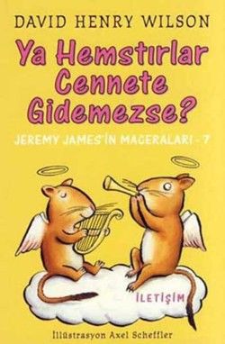 Ya Hemstırlar Cennete Gidemezse?: Jeremy James'in Maceraları-7 - David Henry Wilson, Hikayeler Türkçe kitap kapağı