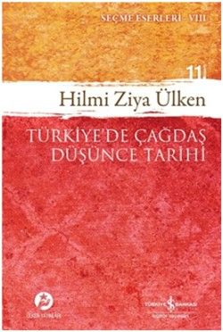 Türkiye’de Çağdaş Düşünce Tarihi - İş Bankası Kültür Yayınları Kitap