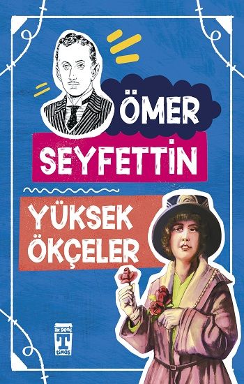 Yüksek Ökçeler - Timaş Çocuk Kitap