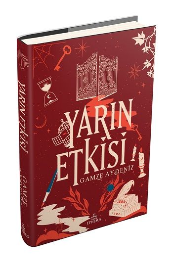 Yarın Etkisi - 1 (Ciltli) - Ephesus Yayınları Kitap