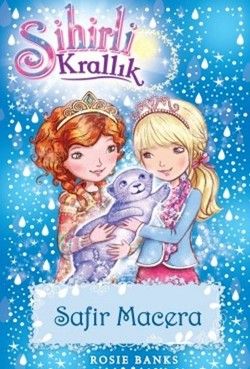 Sihirli Krallık 24: Safir Macera - Doğan Egmont Yayıncılık Kitap