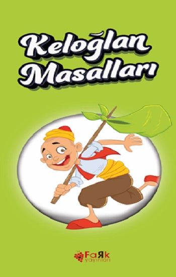 Keloğlan Masalları - Fark Yayınları Kitap