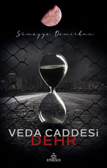 Veda Caddesi 4 – Dehr (Ciltli) - Ephesus Yayınları Kitap