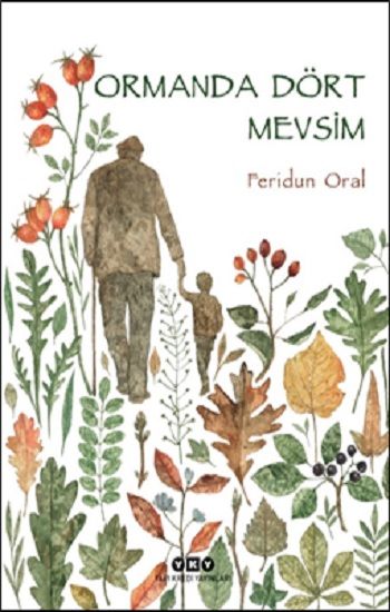 Ormanda Dört Mevsim - Yapı Kredi Yayınları Kitap