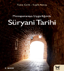 Mezopotamya Uygarlığında Süryani Tarihi - Suphi Aksoy Tuma Çelik, Osmanlı Tarihi Türkçe kitap kapağı