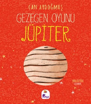 Gezegen Oyunu - Jüpiter - İndigo Çocuk Kitap