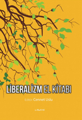 Liberalizm El Kitabı - Liberte Yayınları Kitap
