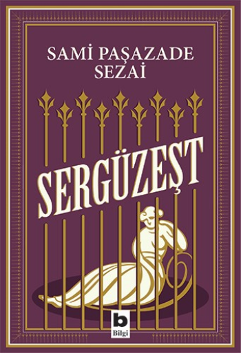 Sergüzeşt - Bilgi Yayınevi Kitap
