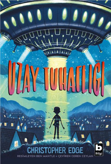 Uzay Tuhaflığı - Bilgi Yayınevi Kitap