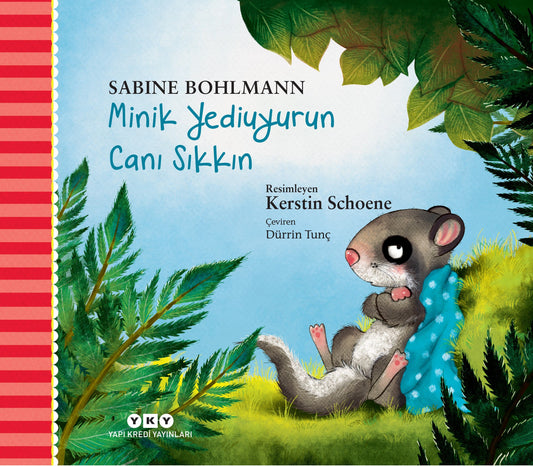 Minik Yediuyurun Canı Sıkkın - Yapı Kredi Yayınları Kitap