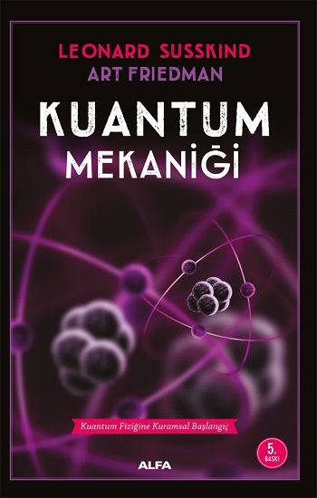 Kuantum Mekaniği - Alfa Yayınları Kitap