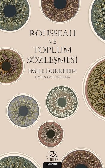 Rousseau ve Toplum Sözleşmesi - Pinhan Yayıncılık Kitap