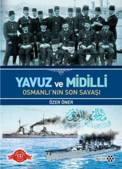 Yavuz ve Midilli - Özer Öner, Osmanlı Tarihi Türkçe kitap kapağı