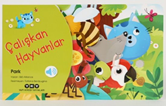 Çalışkan Hayvanlar – Park (Ciltli) - Yapı Kredi Yayınları Kitap