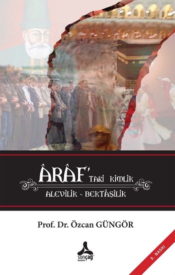 Araf’taki Kimlik Alevilik – Bektaşilik - Sonçağ -Akademik Kitaplar Kitap