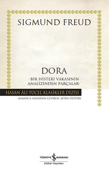 Dora – Bir Histeri Vakasinin Analizinden Parçalar - İş Bankası Kültür Yayınları Kitap