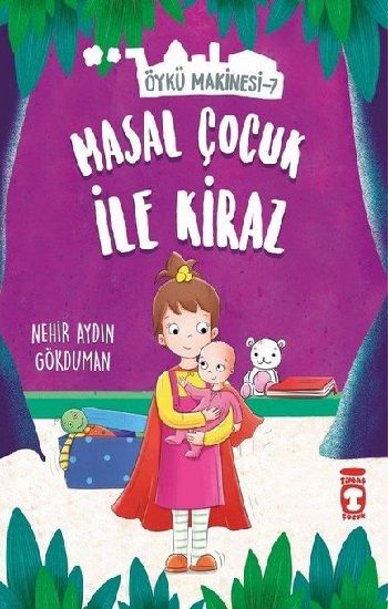 Masal Çocuk ile Kiraz - Timaş Çocuk Kitap