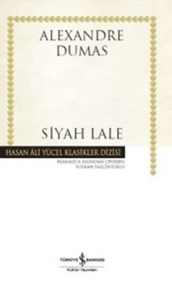 Siyah Lale - İş Bankası Kültür Yayınları Kitap