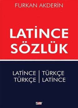 Latince Sözlük - Furkan Akderin, Sözlükler Ve Konuşma Kılavuzları Türkçe kitap kapağı