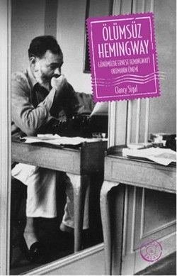 Ölümsüz Hemingway - İthaki Yayınları Kitap