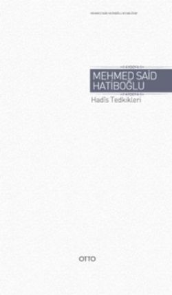 Hadis Tedkikleri ( Ciltli ) Mehmed Said Hatiboğlu Türkçe kitap kapağı