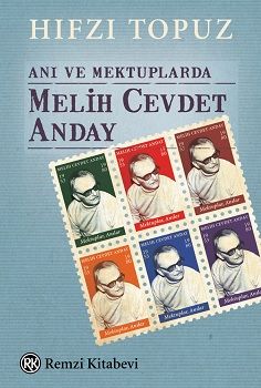 Anı ve Mektuplarda Melih Cevdet Anday - Remzi Kitabevi Kitap