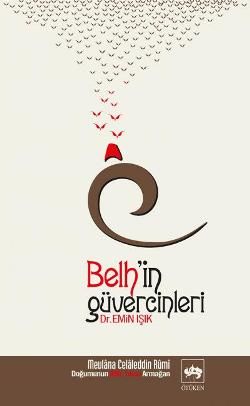 Belh’in Güvercinleri - Ötüken Neşriyat Kitap