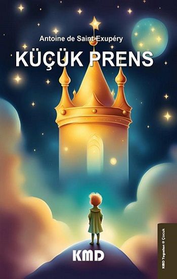 Küçük Prens - KMD Yayınları Kitap