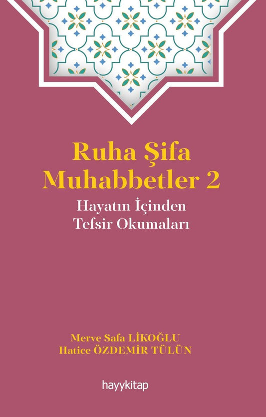 Ruha Şifa Muhabbetler 2 - Hayykitap Kitap