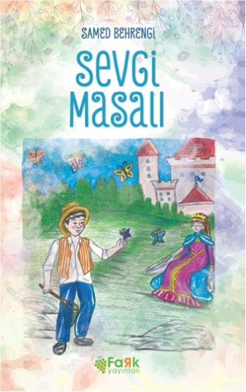 Sevgi Masalı - Fark Yayınları Kitap