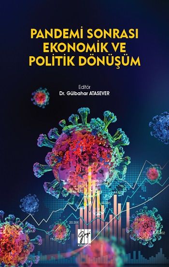 Pandemi Sonrası Ekonomik ve Politik Dönüşüm - Gazi Kitabevi Kitap