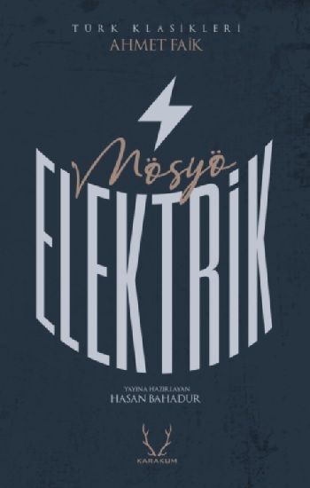 Mösyö Elektrik - Karakum Yayınevi Kitap