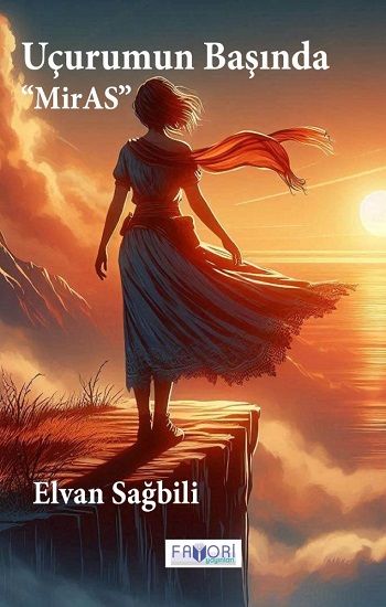 Uçurumun Başında ‘‘MirAS’’ - Favori Yayınları Kitap