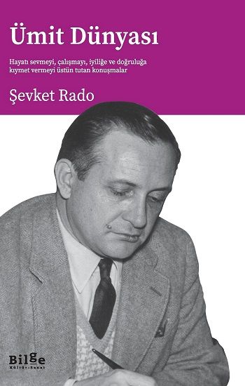 Ümit Dünyası - Bilge Kültür Sanat Kitap