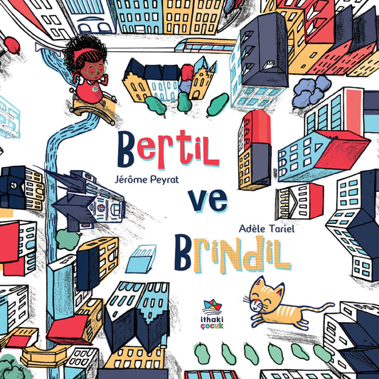 Bertil ve Brindil - İthaki Yayınları Kitap