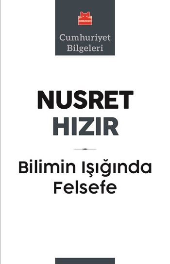 Bilimin Işığında Felsefe - Kırmızı Kedi Yayınevi Kitap