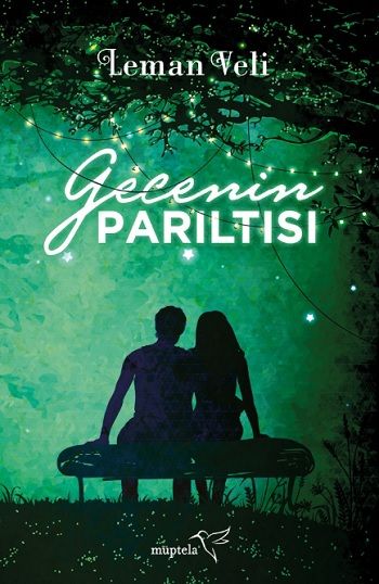 Gecenin Parıltısı - Müptela Yayınevi Kitap