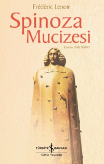 Spinoza Mucizesi - İş Bankası Kültür Yayınları Kitap